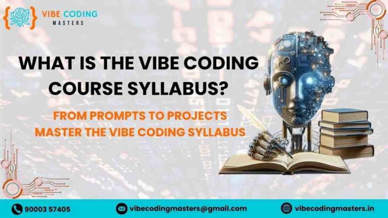 WHAT IS THE VIBE CODING COURSE SYLLABUS